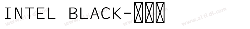 INTEL BLACK字体转换